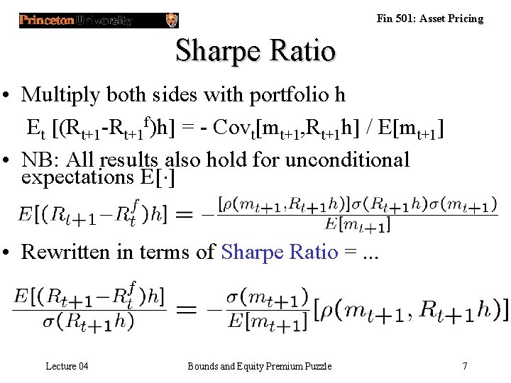 Fin 501: Asset Pricing Sharpe Ratio • Multiply both sides with portfolio h Et Fin 501: Asset Pricing Sharpe Ratio • Multiply both sides with portfolio h Et