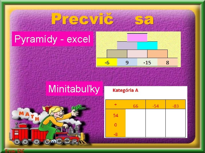 Precvič Pyramídy - excel Minitabuľky sa Precvič Pyramídy - excel Minitabuľky sa