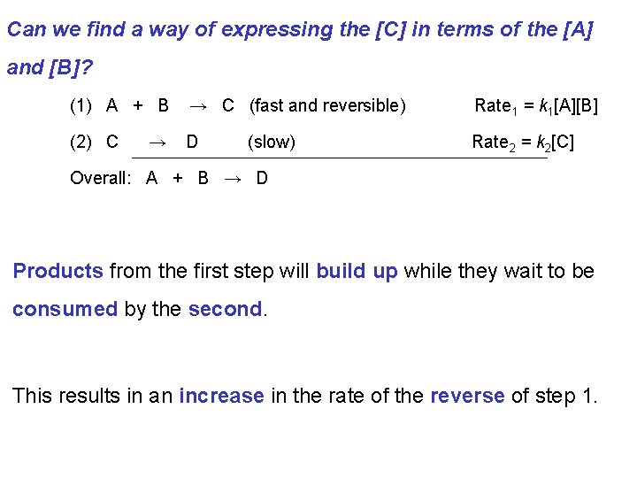 Can we find a way of expressing the [C] in terms of the [A]