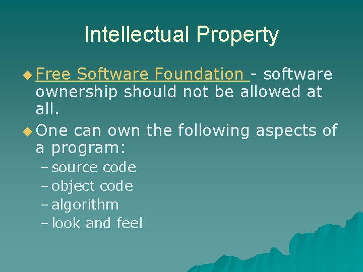 Intellectual Property u Free Software Foundation - software ownership should not be allowed at Intellectual Property u Free Software Foundation - software ownership should not be allowed at