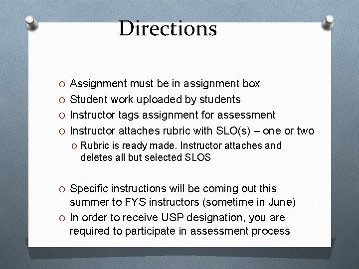 Directions O Assignment must be in assignment box O Student work uploaded by students