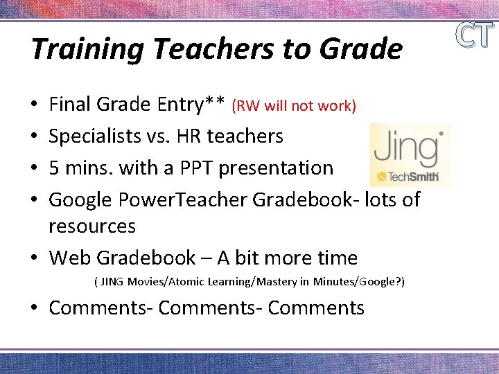 Training Teachers to Grade Final Grade Entry** (RW will not work) Specialists vs. HR