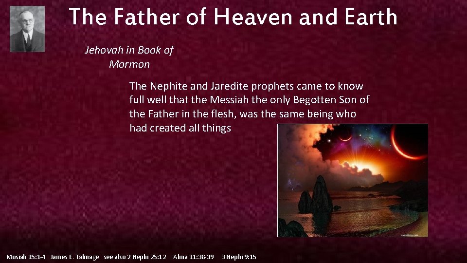 The Father of Heaven and Earth Jehovah in Book of Mormon The Nephite and