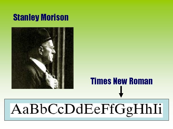 Stanley Morison Times New Roman 