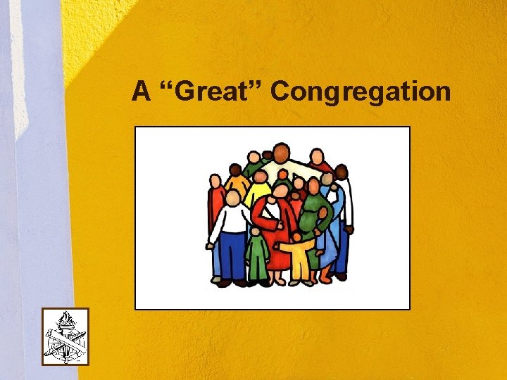 A “Great” Congregation 