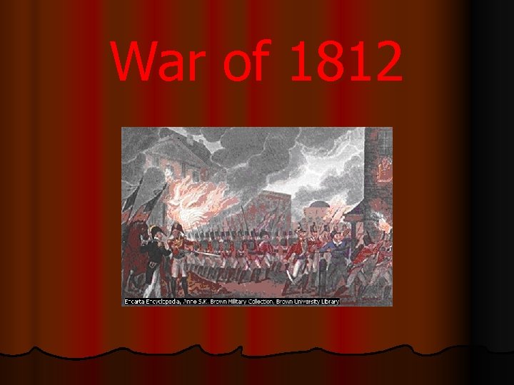 War of 1812 