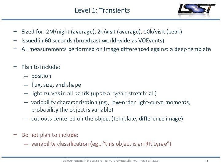 Level 1: Transients − Sized for: 2 M/night (average), 2 k/visit (average), 10 k/visit