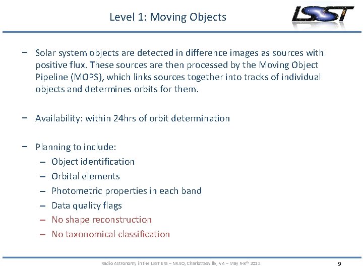 Level 1: Moving Objects − Solar system objects are detected in difference images as