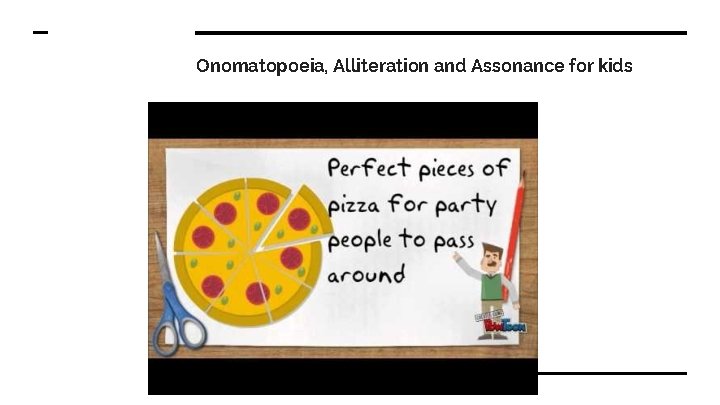 Onomatopoeia, Alliteration and Assonance for kids 