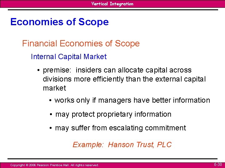 Vertical Integration Economies of Scope Financial Economies of Scope Internal Capital Market • premise: Vertical Integration Economies of Scope Financial Economies of Scope Internal Capital Market • premise: