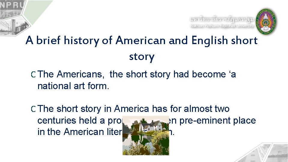 A brief history of American and English short story C The Americans, the short
