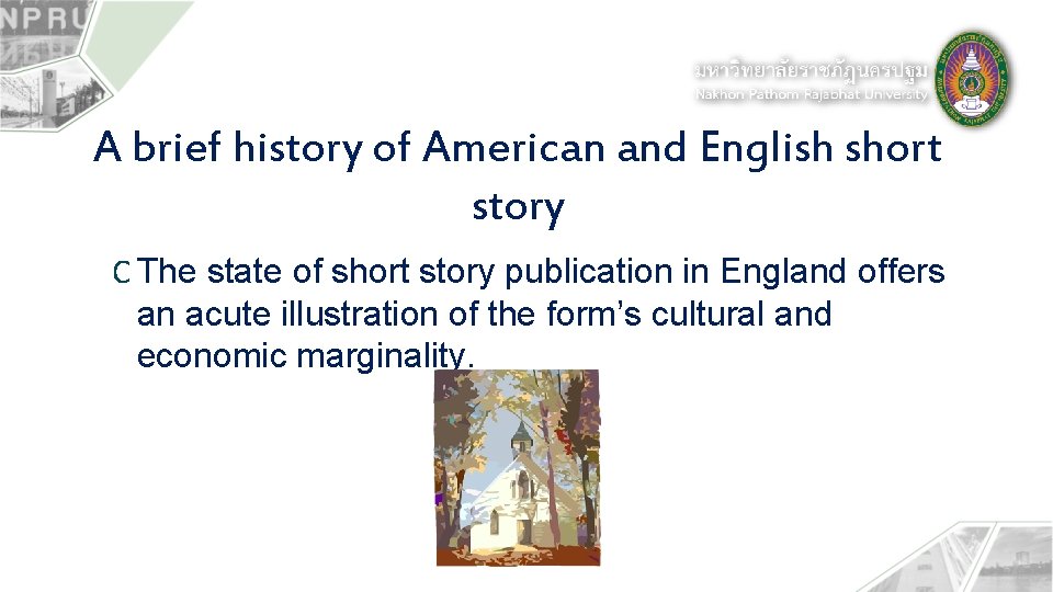 A brief history of American and English short story C The state of short