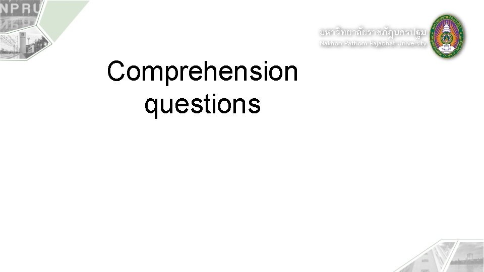 Comprehension questions 