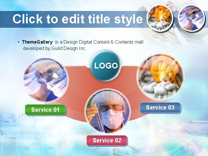Click to edit title style • Theme. Gallery is a Design Digital Content &