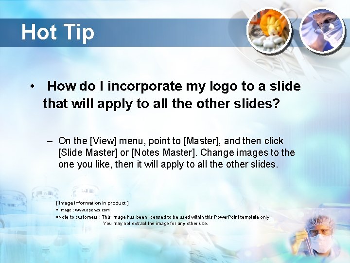 Hot Tip • How do I incorporate my logo to a slide that will