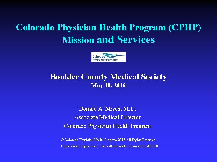 Colorado Physician Health Program CPHP Mission and Services