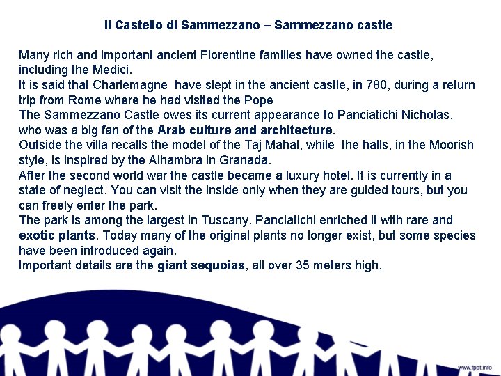 Il Castello di Sammezzano – Sammezzano castle Many rich and important ancient Florentine families