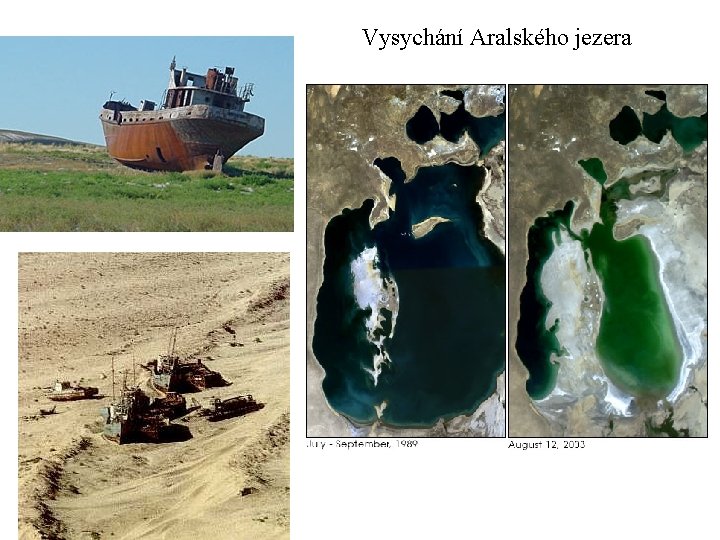 Vysychání Aralského jezera 