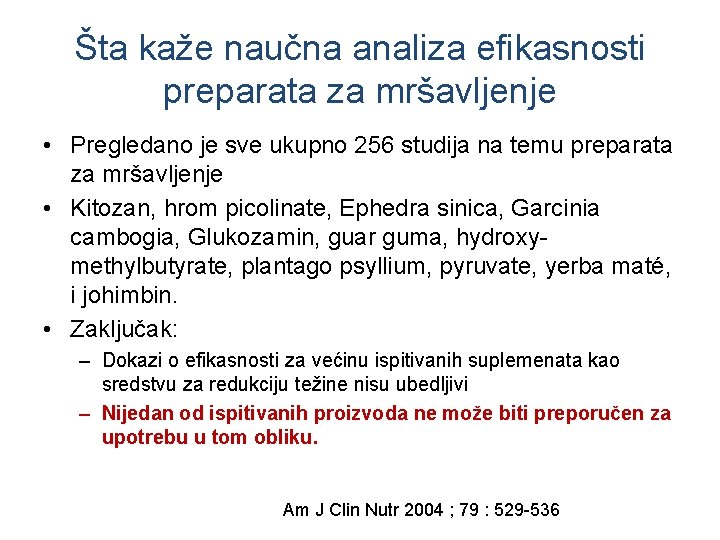 Šta kaže naučna analiza efikasnosti preparata za mršavljenje • Pregledano je sve ukupno 256