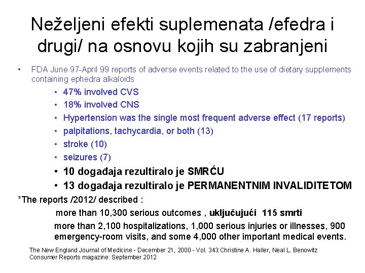 Neželjeni efekti suplemenata /efedra i drugi/ na osnovu kojih su zabranjeni • FDA June