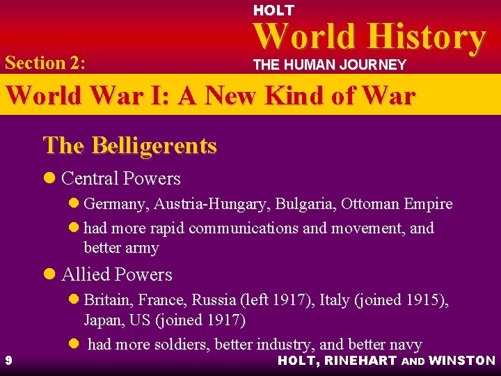 HOLT Section 2: World History THE HUMAN JOURNEY World War I: A New Kind