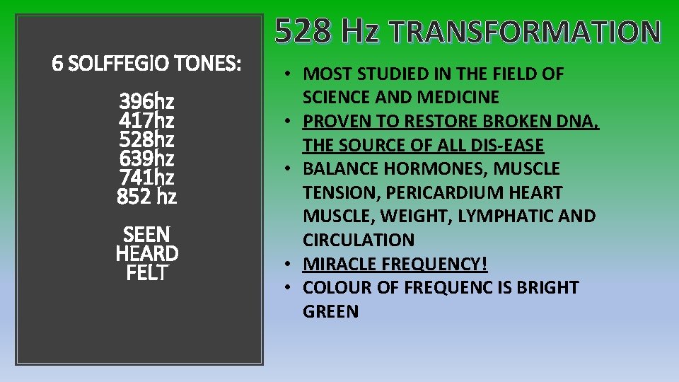 6 SOLFFEGIO TONES: 396 hz 417 hz 528 hz 639 hz 741 hz 852