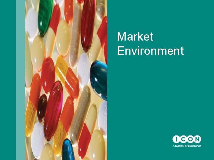 Market Environment 