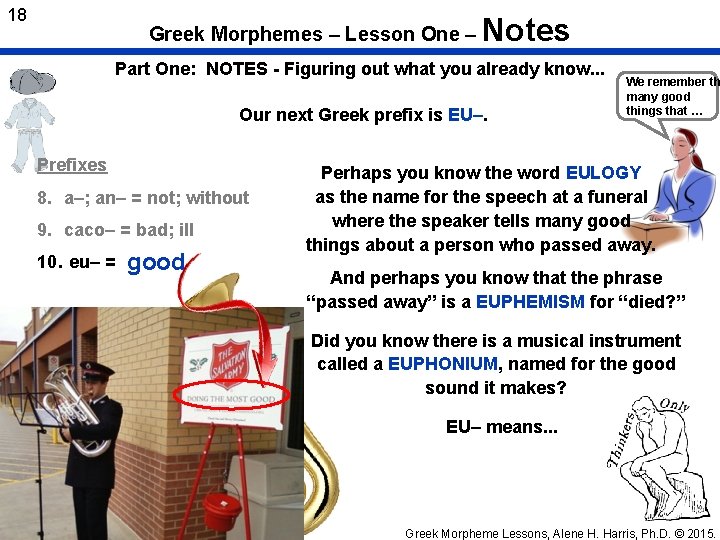 18 Greek Morphemes – Lesson One – Notes Part One: NOTES - Figuring out