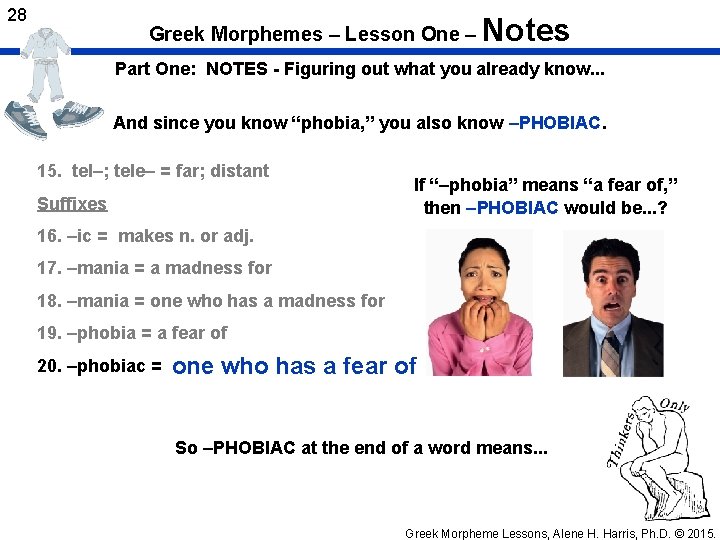 28 Greek Morphemes – Lesson One – Notes Part One: NOTES - Figuring out