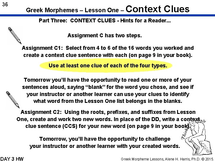 36 Greek Morphemes – Lesson One – Context Clues Part Three: CONTEXT CLUES -