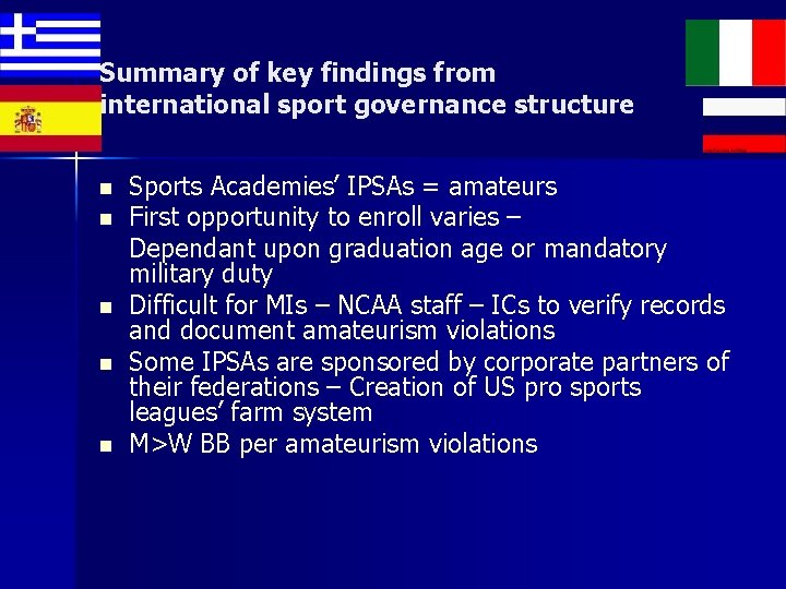 Summary of key findings from international sport governance structure n n n Sports Academies’