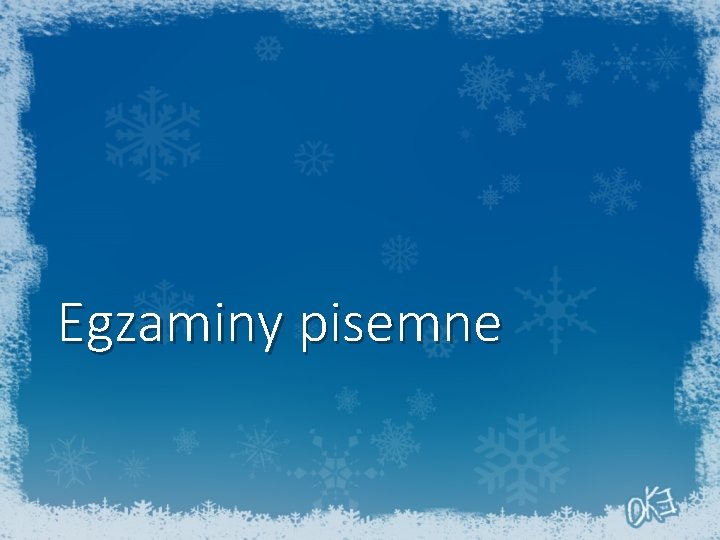 Egzaminy pisemne 