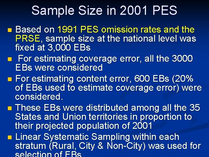 Sample Size in 2001 PES Based on 1991 PES omission rates and the PRSE,