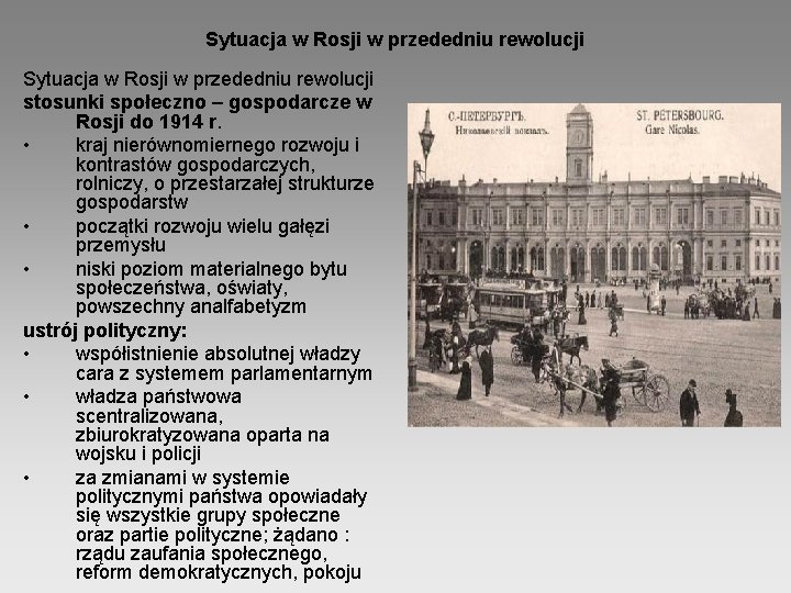 Sytuacja w Rosji w przededniu rewolucji stosunki społeczno – gospodarcze w Rosji do 1914