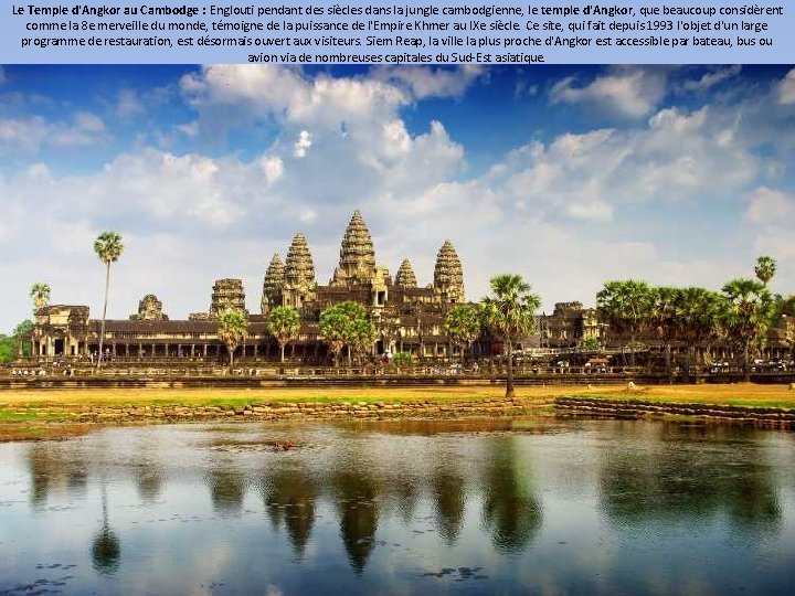 Le Temple d'Angkor au Cambodge : Englouti pendant des siècles dans la jungle cambodgienne,