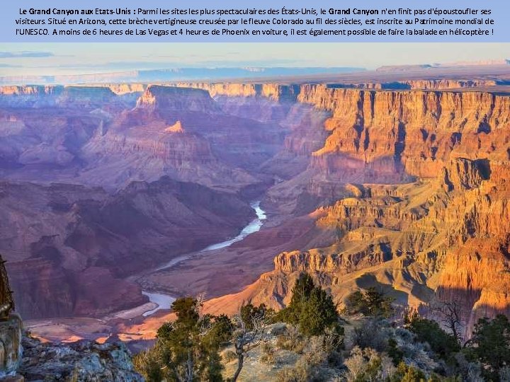 Le Grand Canyon aux Etats-Unis : Parmi les sites les plus spectaculaires des États-Unis,