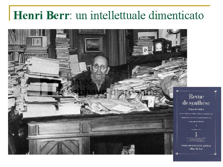 Henri Berr: un intellettuale dimenticato 