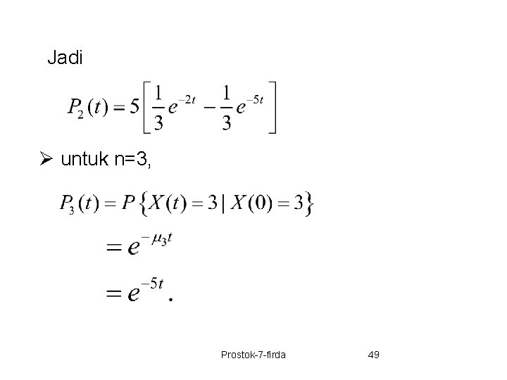 Jadi Ø untuk n=3, Prostok-7 -firda 49 