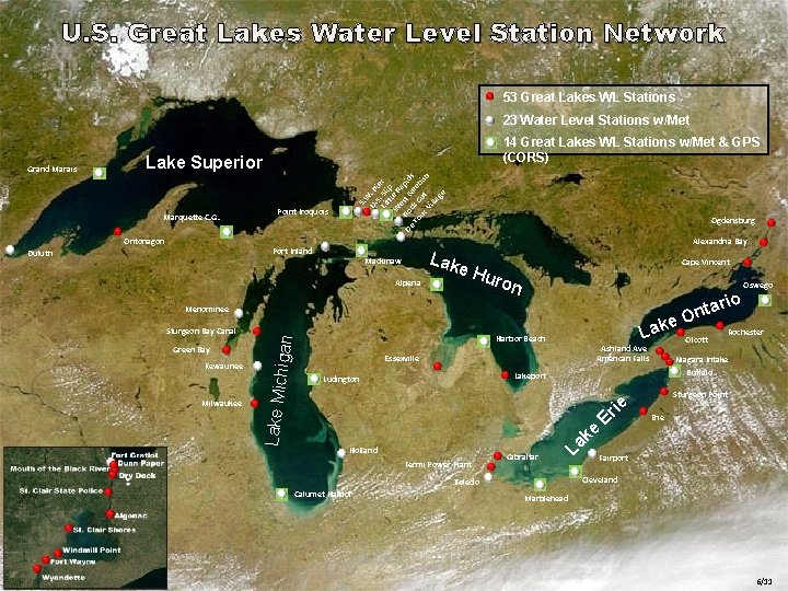 U. S. Great Lakes Water Level Station Network 53 Great Lakes WL Stations 23