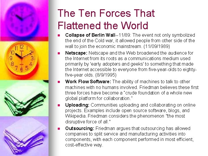 The Ten Forces That Flattened the World n n n Collapse of Berlin Wall--11/89: The Ten Forces That Flattened the World n n n Collapse of Berlin Wall--11/89: