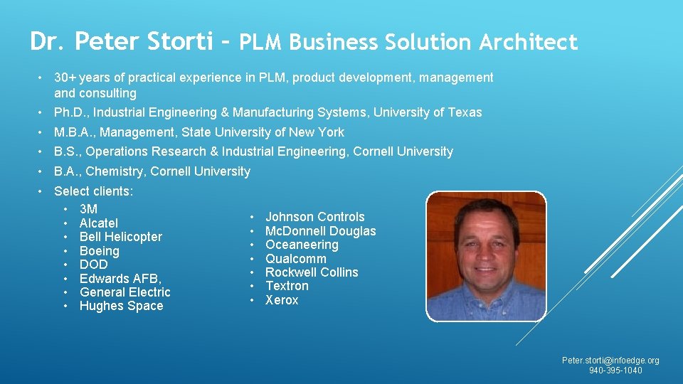 Dr. Peter Storti – PLM Business Solution Architect • 30+ years of practical experience