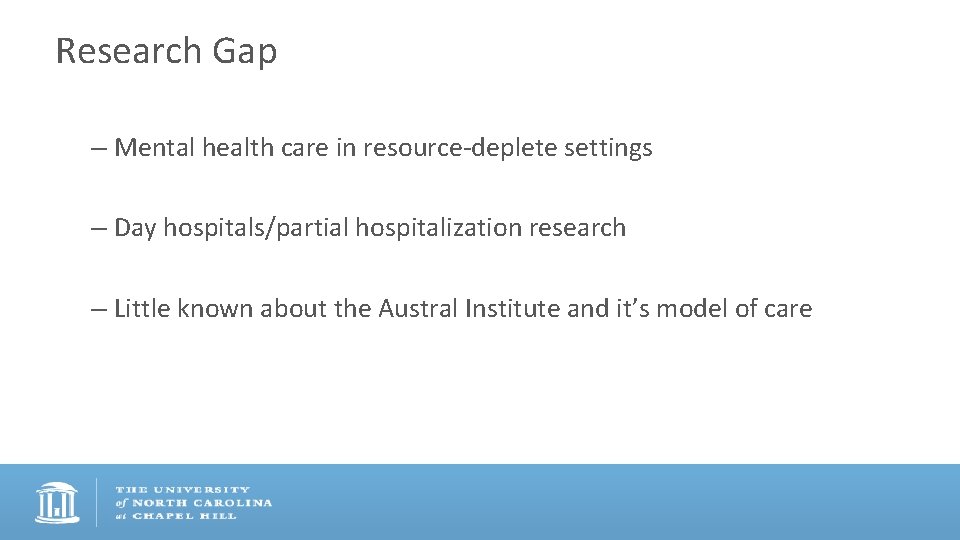 Research Gap – Mental health care in resource-deplete settings – Day hospitals/partial hospitalization research
