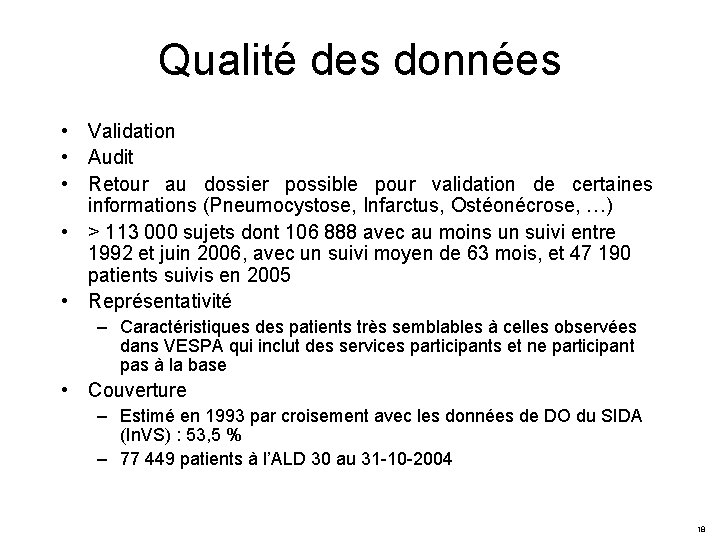 Qualité des données • Validation • Audit • Retour au dossier possible pour validation