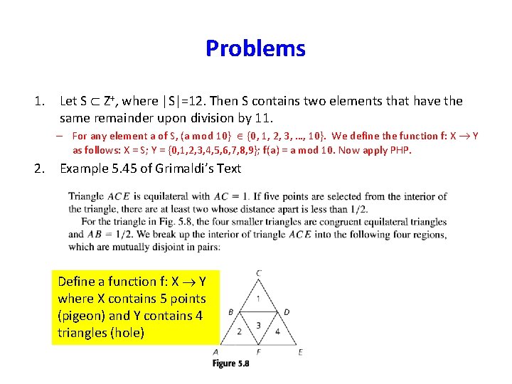 Problems 1. Let S Z+, where |S|=12. Then S contains two elements that have