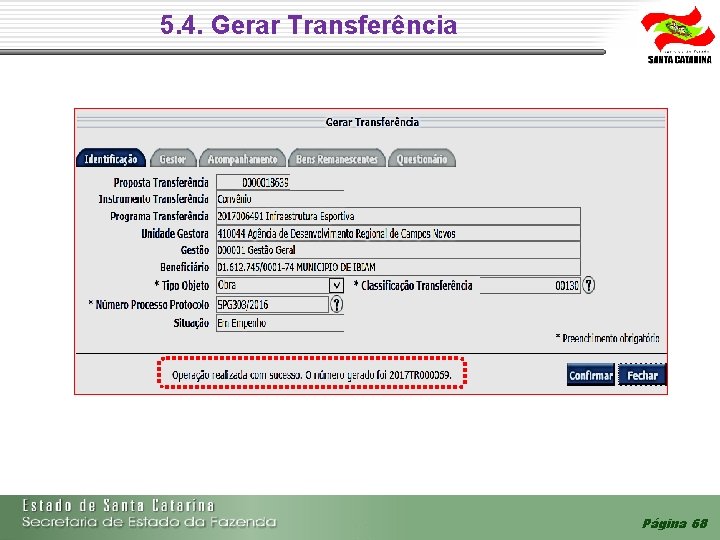 5. 4. Gerar Transferência Página 68 5. 4. Gerar Transferência Página 68