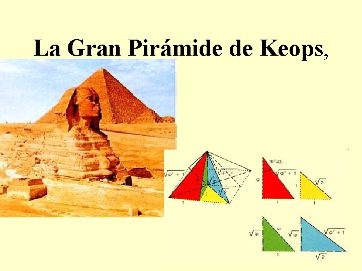 La Gran Pirámide de Keops, 