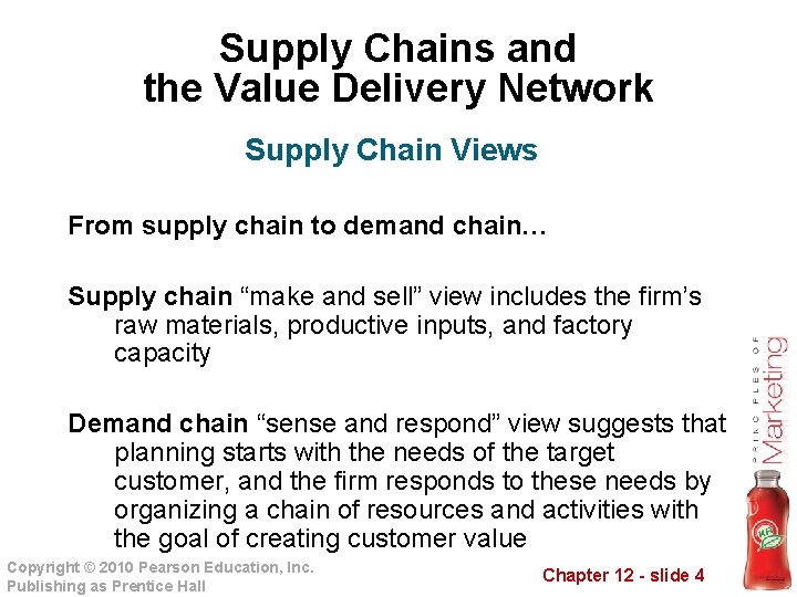 Supply Chains and the Value Delivery Network Supply Chain Views From supply chain to