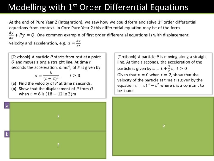 Modelling with 1 st Order Differential Equations a Form 1 st order ? differential Modelling with 1 st Order Differential Equations a Form 1 st order ? differential
