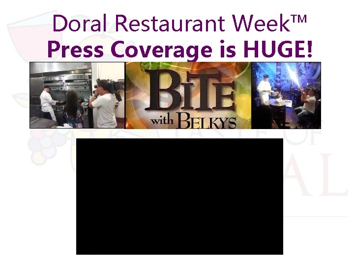 Doral Restaurant Week™ Press Coverage is HUGE! 