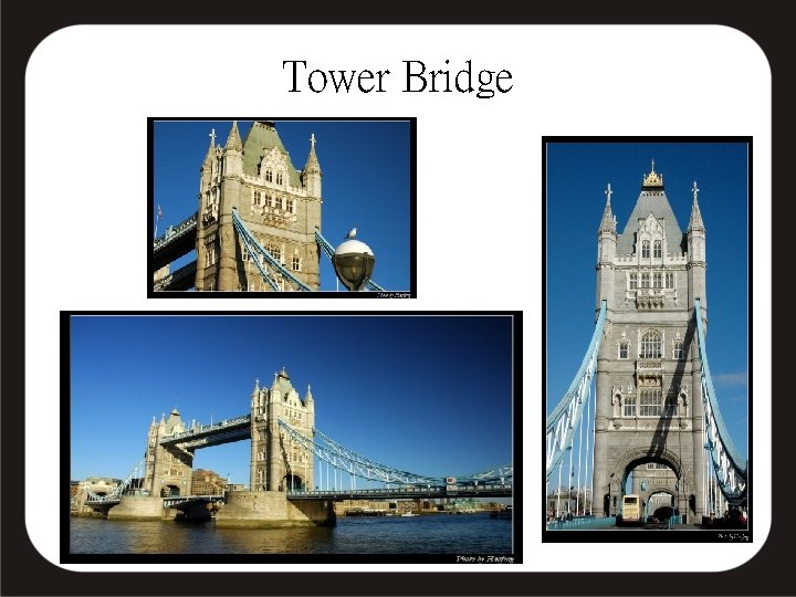 Tower Bridge 